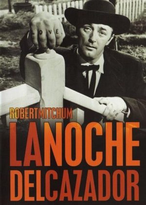 La noche del cazador.