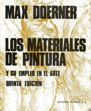 Los materiales de pintura y su empleo en el arte.