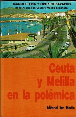 Ceuta y Melilla en la polémica