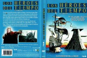 Los héroes del tiempo.
