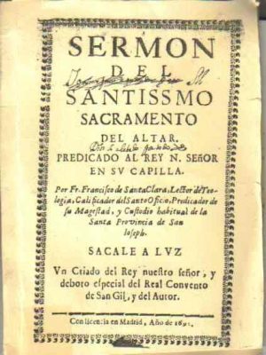 Sermón del santissimo sacramento del altar
