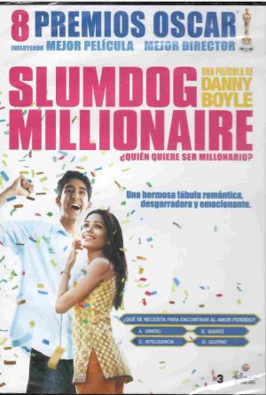 Slumdog Millionaire.