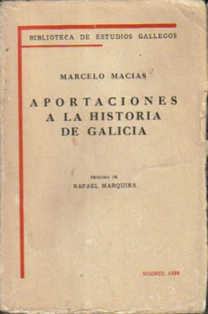 Aportaciones a la historia de Galicia.