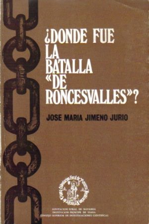 ¿Dónde fue la batalla "de Roncesvalles"?