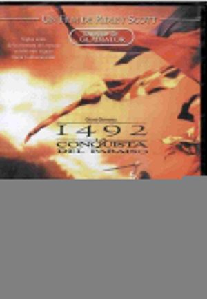 1492 La conquista del paraíso.