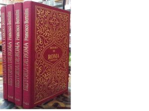 Historia de Roma desde los orígenes itálicos hasta la caída del Imperio de Occidente. 4 vols.