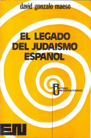 El legado del judaismo español
