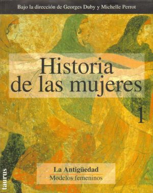 Historia de las mujeres. 10 vols.