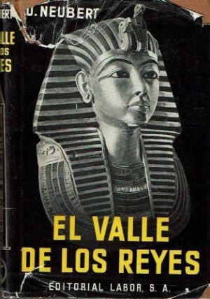 El Valle de los Reyes.