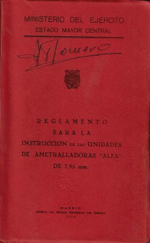 Reglamento para la instrucción de las unidades de ametralladoras "Alfa".