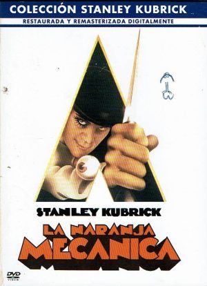 La naranja mecánica.