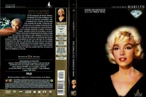 Marilyn Monroe: sus últimos días.