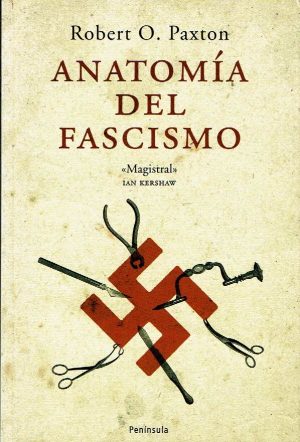 Anatomía del fascismo.