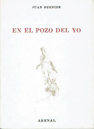 En el pozo del yo.