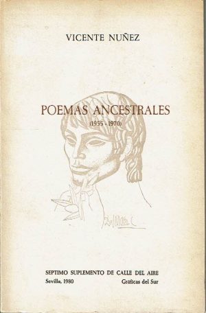 Poemas ancestrales (1955 - 1970).