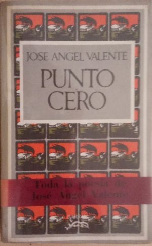 Punto cero (Poesía 1953-1971).