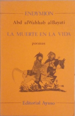 La muerte en la vida.