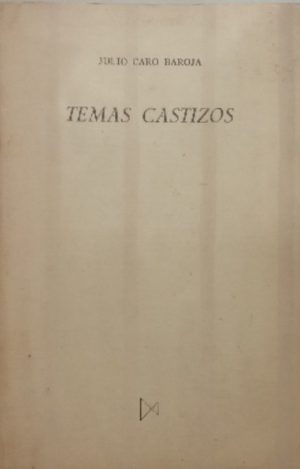 Temas castizos.