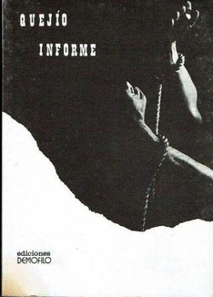 Quejío: informe.