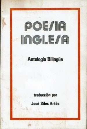 Poesía inglesa. Antología bilingüe.