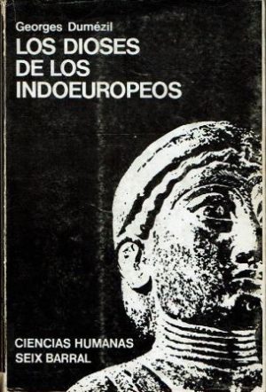 Los dioses de los indoeuropeos.