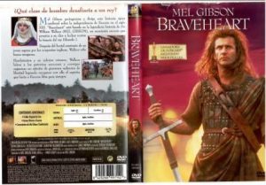 Braveheart.