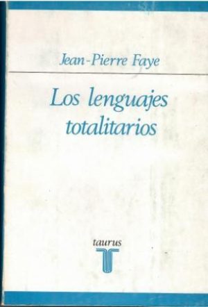 Los lenguajes totalitarios.