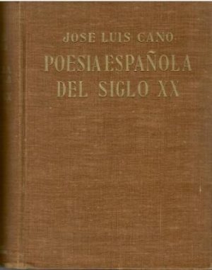 Poesía española del siglo XX.