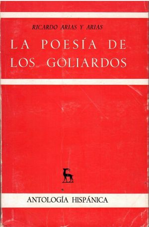 La poesía de los goliardos.