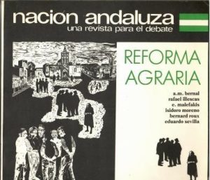 Nación Andaluza. Una revista para el debate. Reforma agraria.