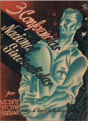 Tres conferencias nacional-sindicalistas.