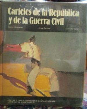 Carteles de la República y de la Guerra Civil