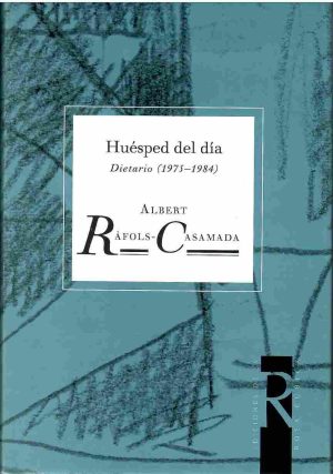 Huésped del día. Dietario (1975-1984).