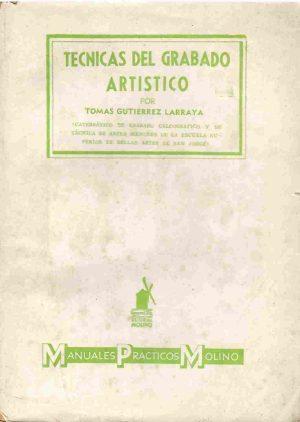 Técnicas del grabado artístico.