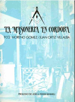 La masonería en Córdoba.