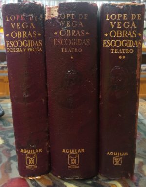 Obras escogidas. Poesía y Prosa. Teatro.