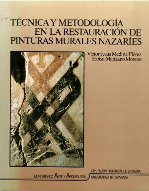 Técnica y metodología en le restauración de pinturas murales nazaríes.