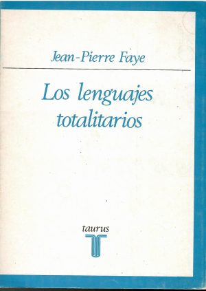 Los lenguajes totalitarios.