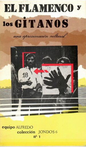 El flamenco y los gitanos. Una aproximación cultural.