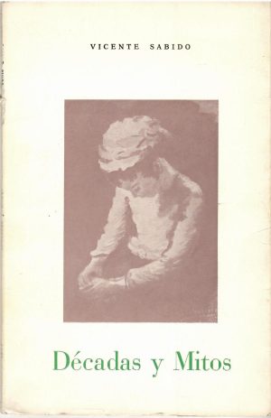 Décadas y mitos.
