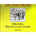 Miranda, Historia viva de Granada.