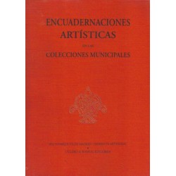 Encuadernaciones artísticas en las colecciones municipales.