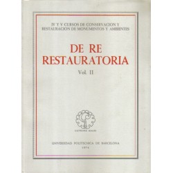 De Re Restauratoria. Vol. II.
