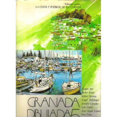 Granada dibujada 5: La costa y pueblos de la cornisa.