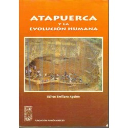 Atapuerca y la evolución humana.