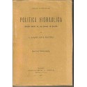 Política Hidraúlica (misión social de los riesgos en España).