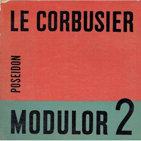 Le Corbusier. Modulor 2