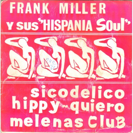 Sicodélico/Hippy/Melenas club/Quiero