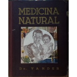 Medicina Natural. Moderna ciencia de curar. 3 vols.