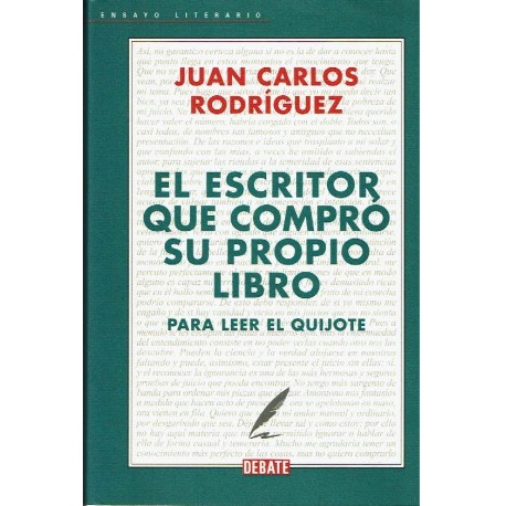 El escritor que compró su propio libro para leer el Quijote.